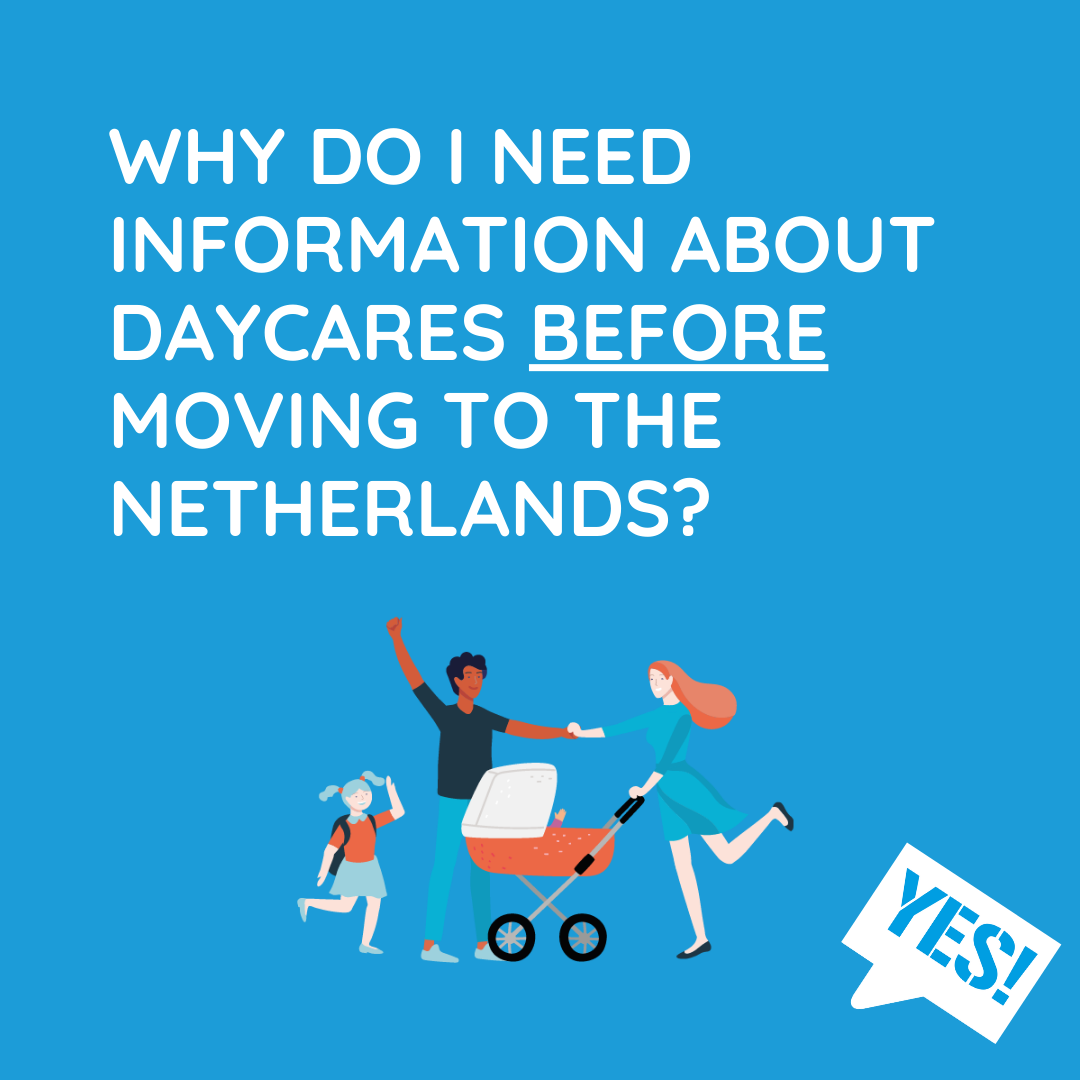 Daycare Netherlands What I need to know before I move Young